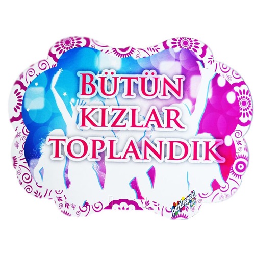 Bütün Kızlar Toplandık Konuşma Balonu