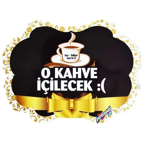 Konuşma Balonu O Kahve İçilecek