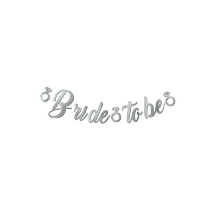 Gümüş Renkli Bride To Be Yazılı Banner