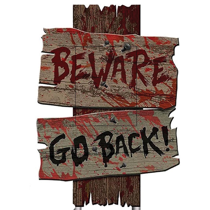 Cadılar Bayramı Beware Go Back Ayaklı Pano