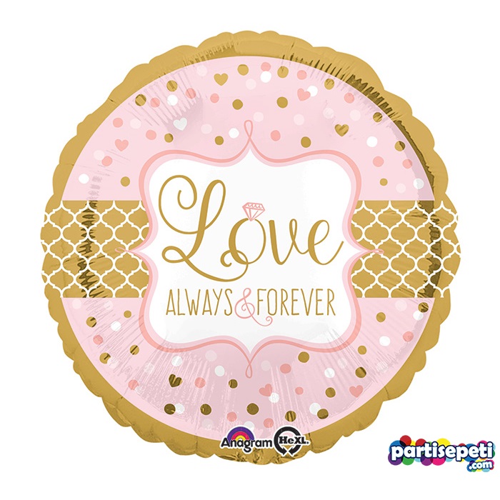 Love Always Forever Folyo Balon
