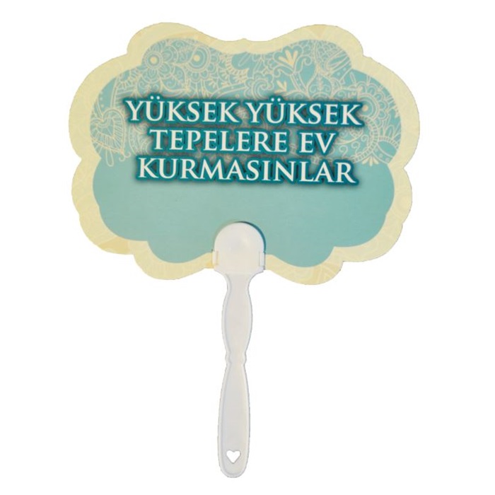 Yüksek Tepelere Ev Kurmasınlar Yazılı Konuşma Balonu